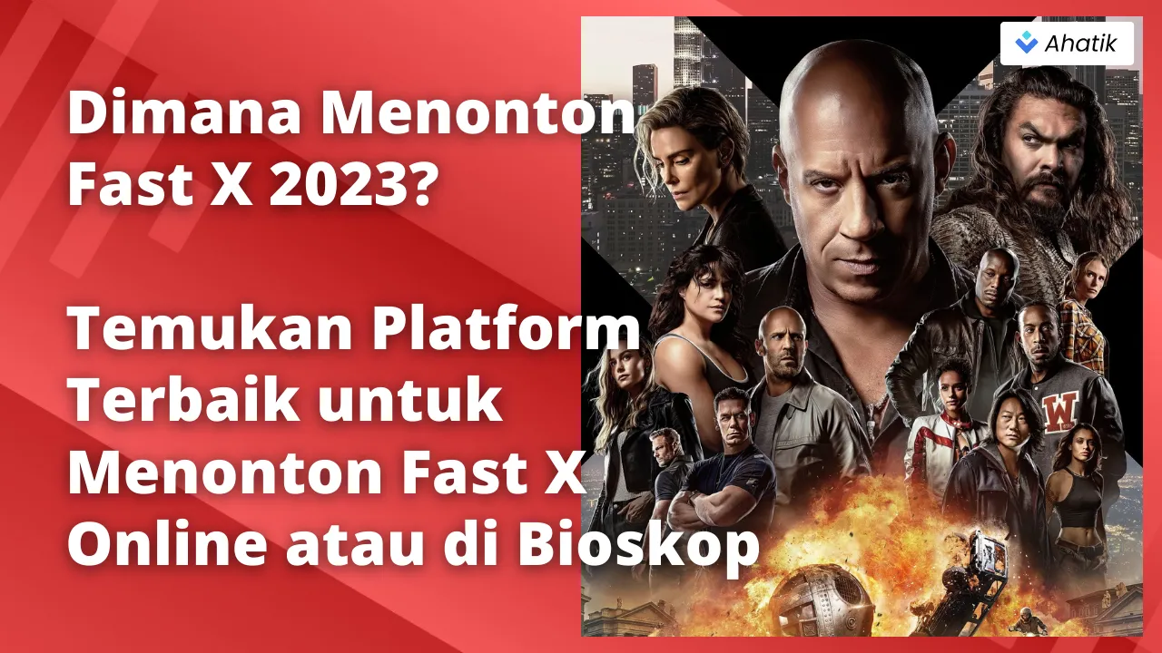 Tonton Fast X 2023 - Ahatik.com